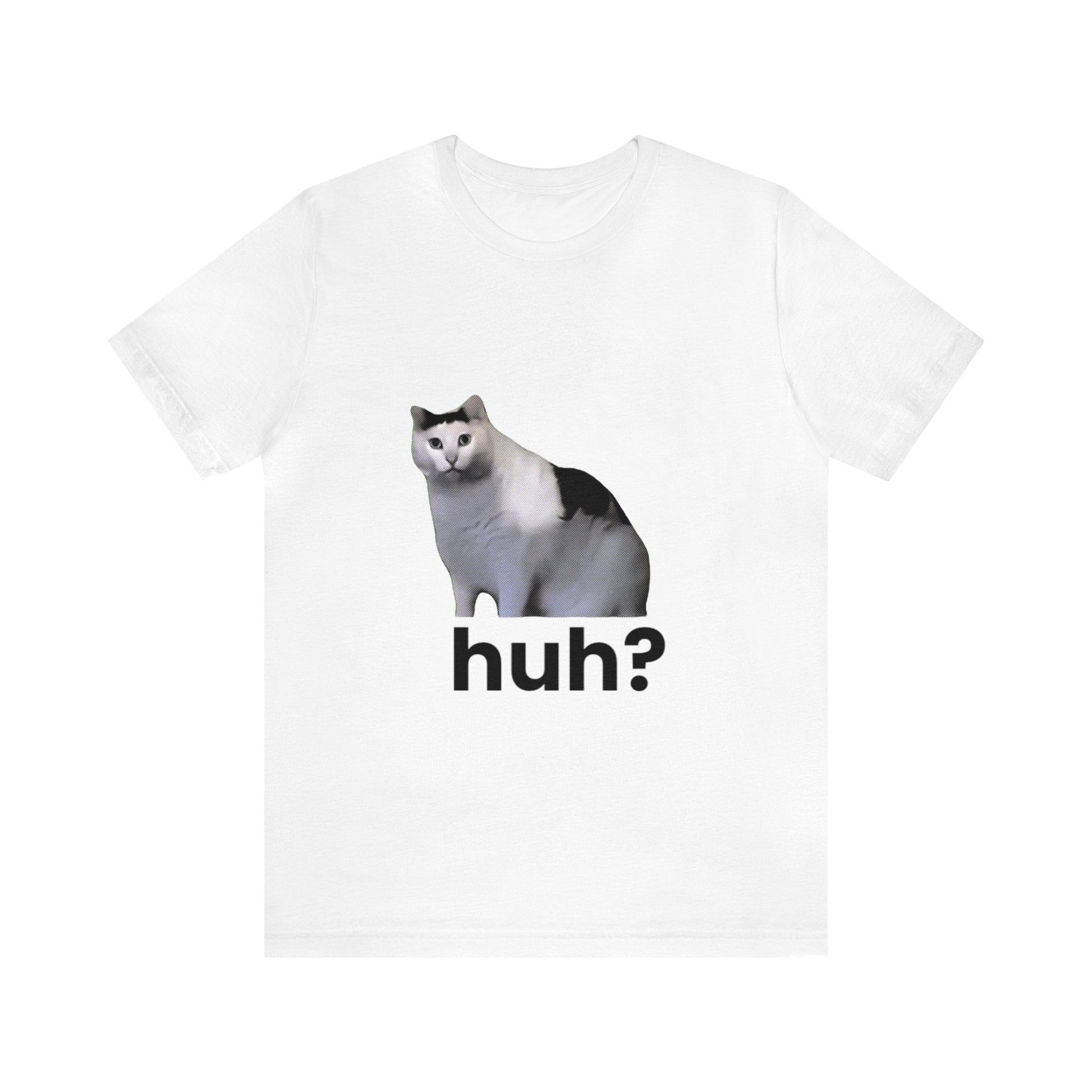 Huh Cat Meme Unisex Jersey Short Sleeve Tee - getallfun